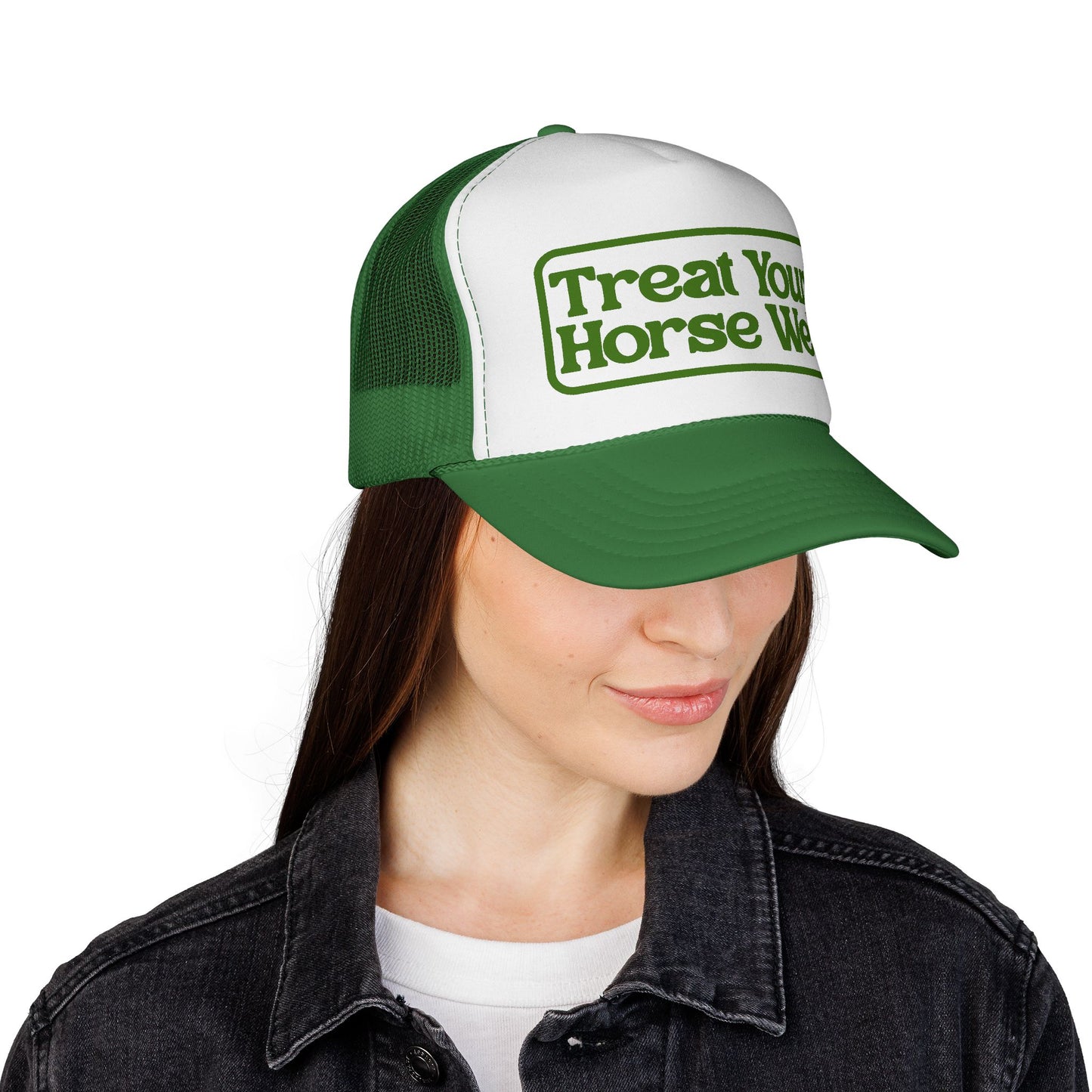 Treat Your Horse Well Trucker Hat