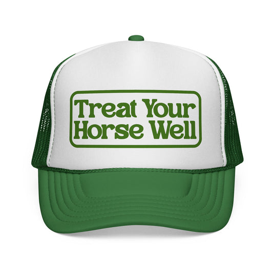 Treat Your Horse Well Trucker Hat